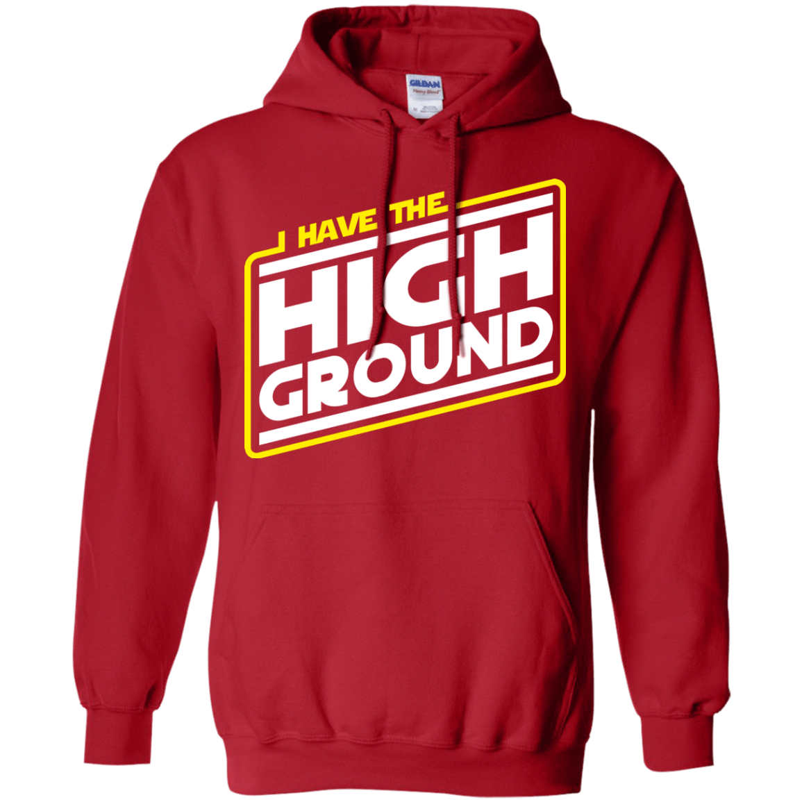 Sweatshirts Red / S I Have the High Ground Pullover Hoodie