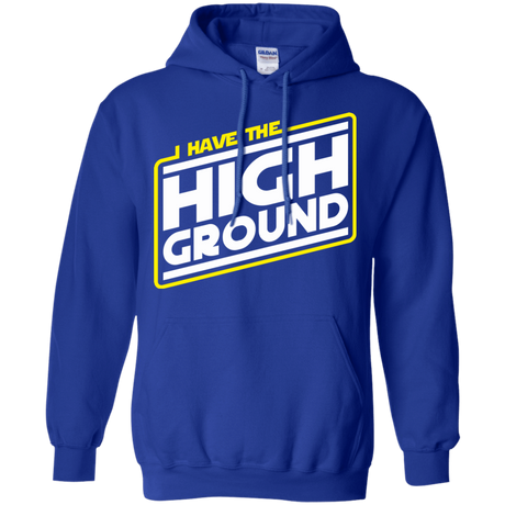Sweatshirts Royal / S I Have the High Ground Pullover Hoodie