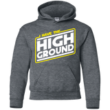 Sweatshirts Dark Heather / YS I Have the High Ground Youth Hoodie