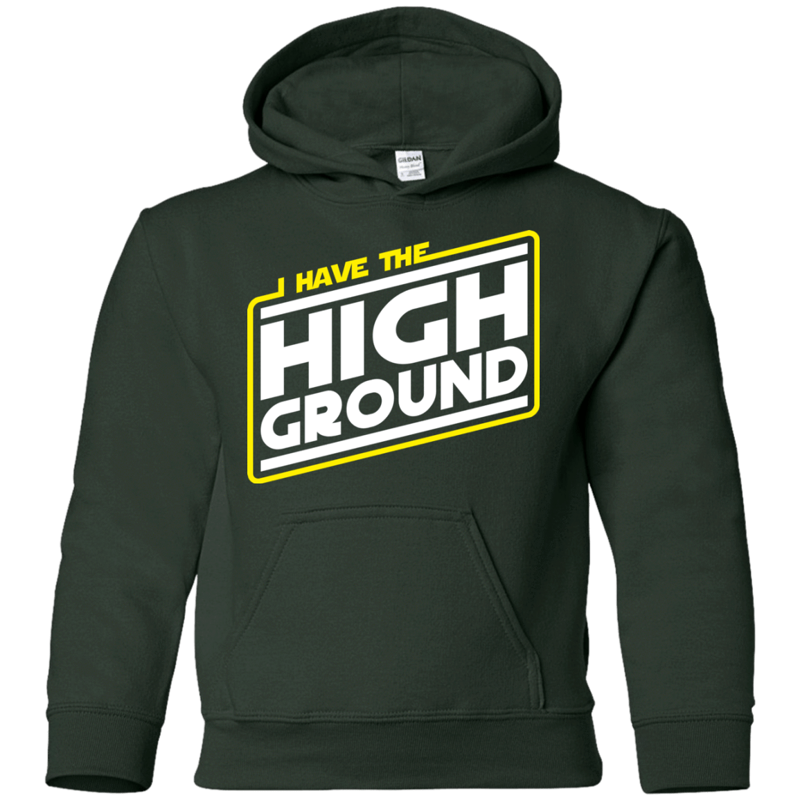 Sweatshirts Forest Green / YS I Have the High Ground Youth Hoodie