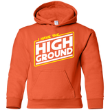 Sweatshirts Orange / YS I Have the High Ground Youth Hoodie