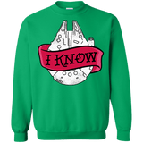 Sweatshirts Irish Green / S I Know Crewneck Sweatshirt