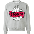 Sweatshirts Sport Grey / S I Know Crewneck Sweatshirt