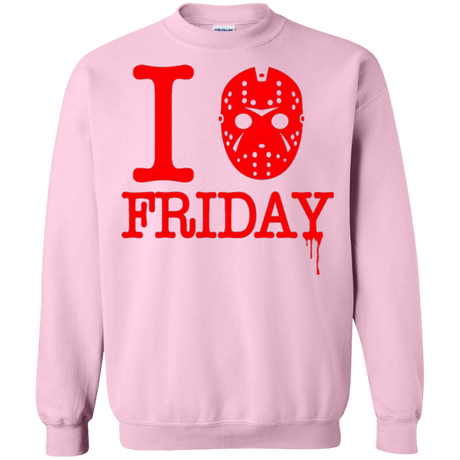 Sweatshirts Light Pink / Small I Love Friday Crewneck Sweatshirt