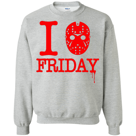 Sweatshirts Sport Grey / Small I Love Friday Crewneck Sweatshirt