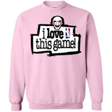 Sweatshirts Light Pink / Small I Love This Game Crewneck Sweatshirt