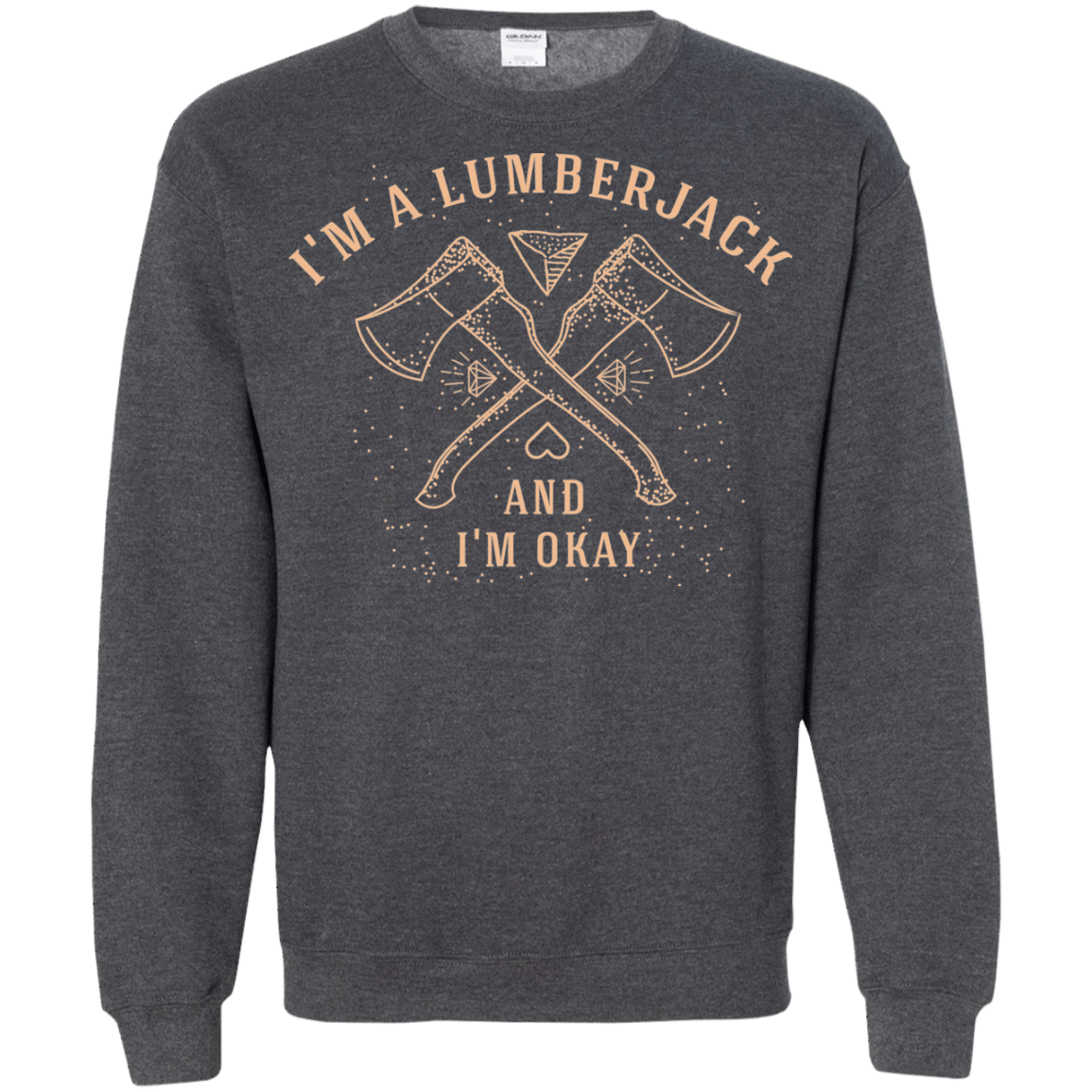 Sweatshirts Dark Heather / S I'm a Lumberjack Crewneck Sweatshirt