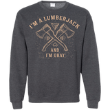 Sweatshirts Dark Heather / S I'm a Lumberjack Crewneck Sweatshirt