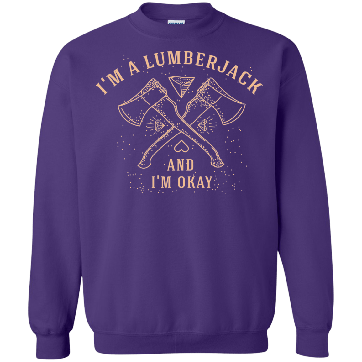 Sweatshirts Purple / S I'm a Lumberjack Crewneck Sweatshirt