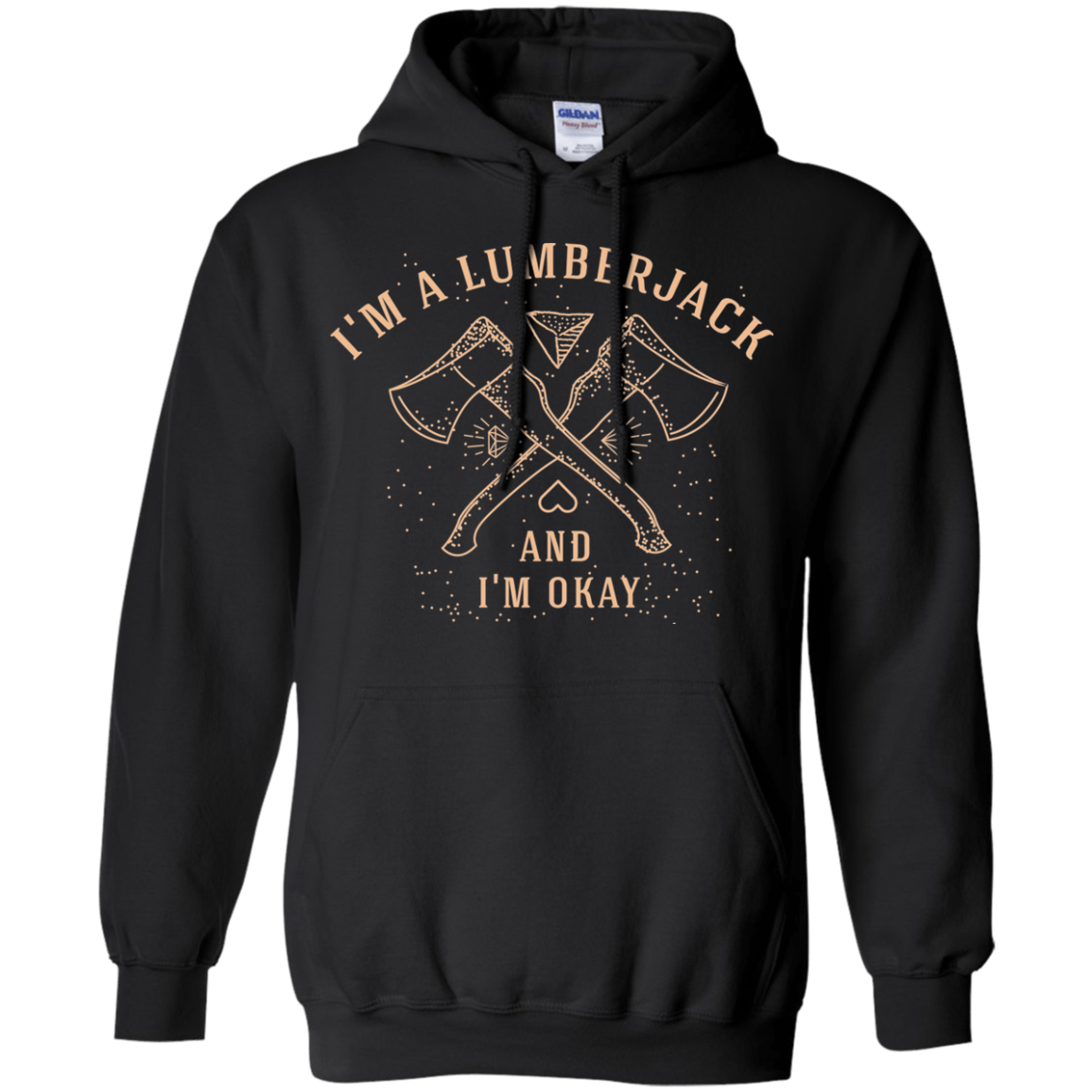 Sweatshirts Black / Small I'm a Lumberjack Pullover Hoodie