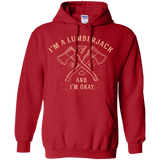 Sweatshirts Red / S I'm a Lumberjack Pullover Hoodie