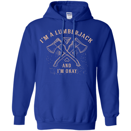 Sweatshirts Royal / S I'm a Lumberjack Pullover Hoodie