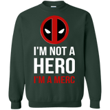Sweatshirts Forest Green / Small I'm a merc Crewneck Sweatshirt