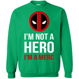 Sweatshirts Irish Green / Small I'm a merc Crewneck Sweatshirt