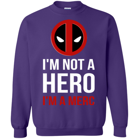 Sweatshirts Purple / Small I'm a merc Crewneck Sweatshirt