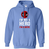 Sweatshirts Carolina Blue / Small I'm a merc Pullover Hoodie