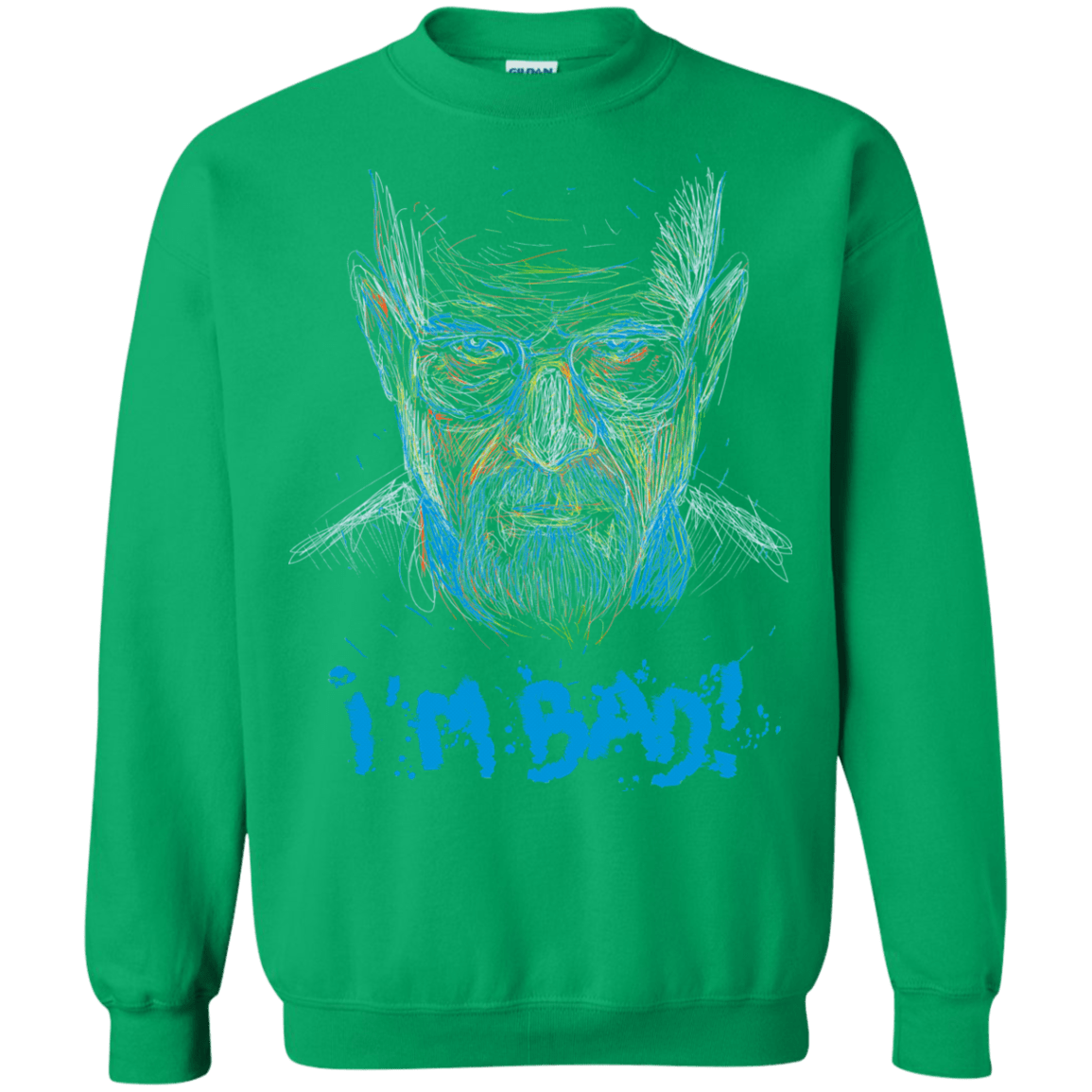 Sweatshirts Irish Green / S I'm Bad! Crewneck Sweatshirt