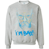 Sweatshirts Sport Grey / S I'm Bad! Crewneck Sweatshirt