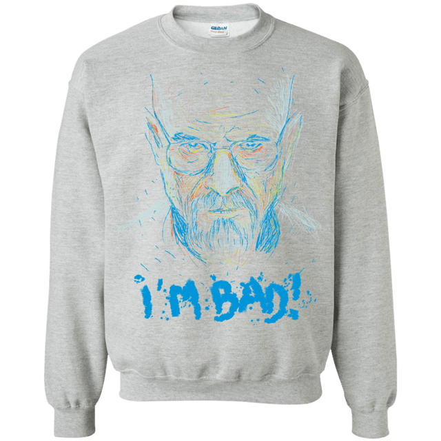 Sweatshirts Sport Grey / S I'm Bad! Crewneck Sweatshirt