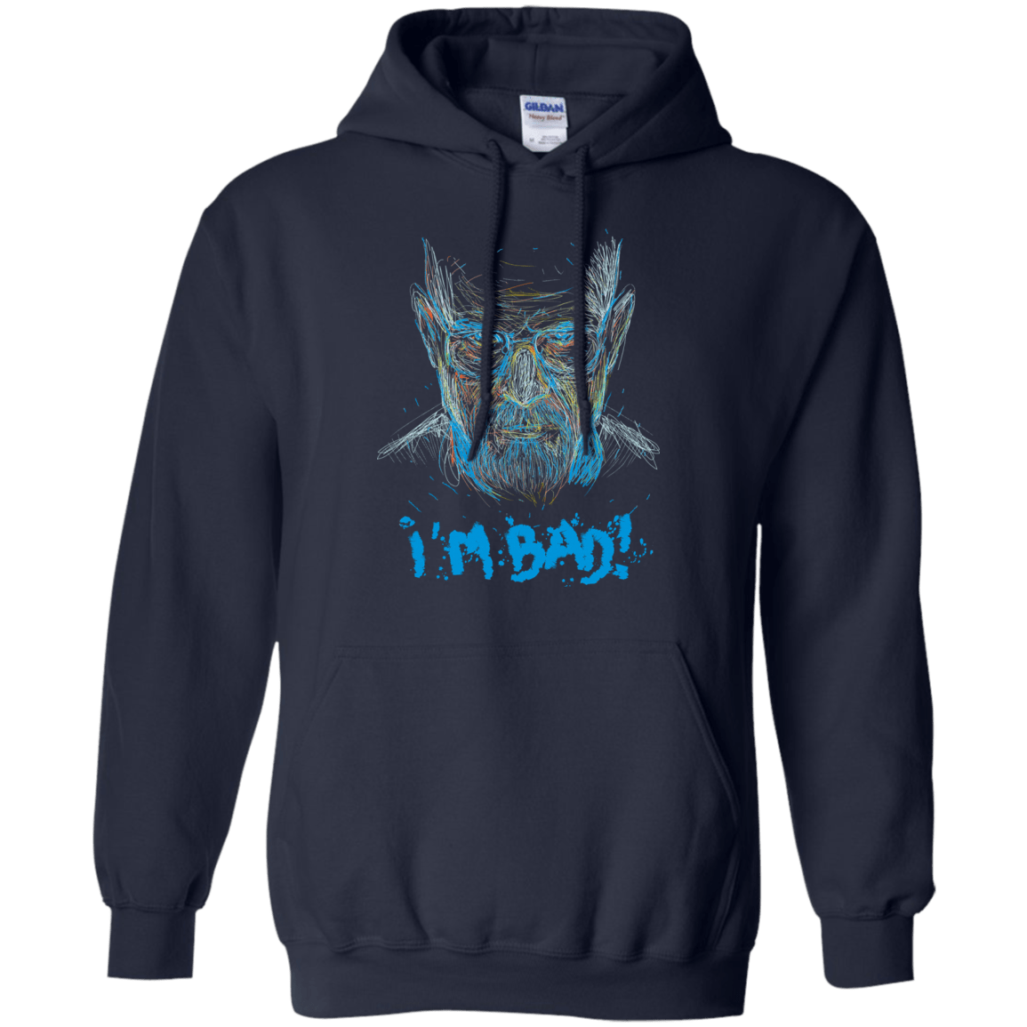 Sweatshirts Navy / S I'm Bad! Pullover Hoodie