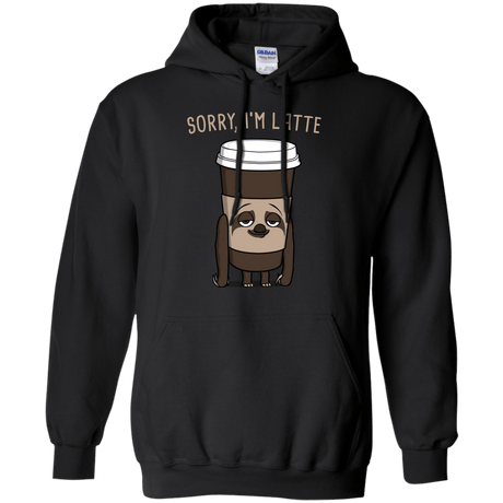 Sweatshirts Black / S I'm Latte Pullover Hoodie
