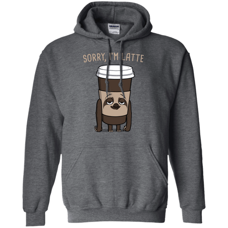 Sweatshirts Dark Heather / S I'm Latte Pullover Hoodie