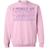 Sweatshirts Light Pink / Small I Myself Am Strange And Unusual Crewneck Sweatshirt