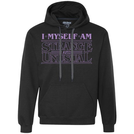 Sweatshirts Black / Small I Myself Am Strange And Unusual Premium Fleece Hoodie