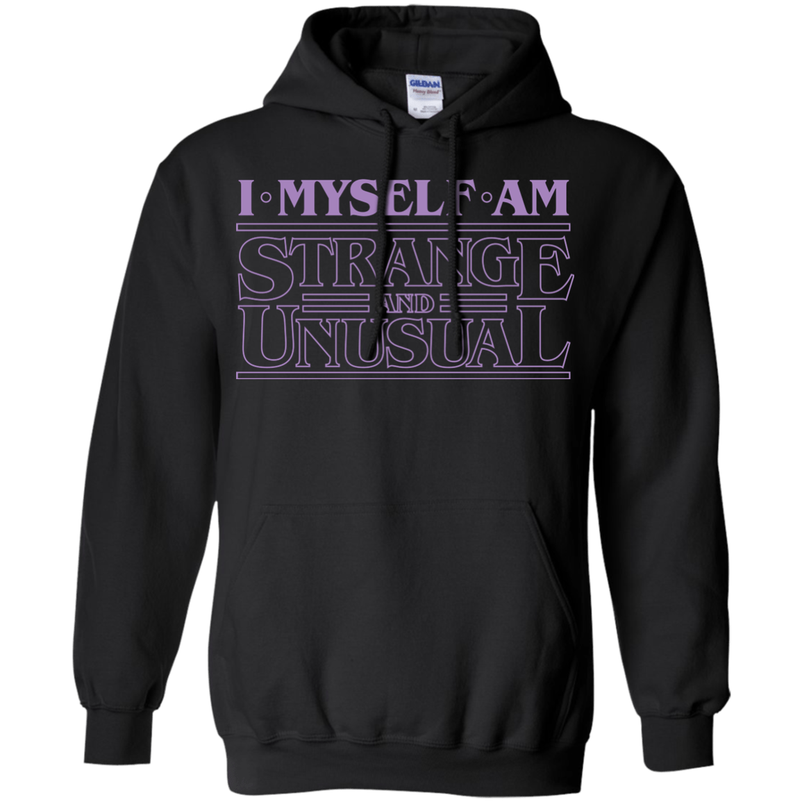 Sweatshirts Black / Small I Myself Am Strange And Unusual Pullover Hoodie