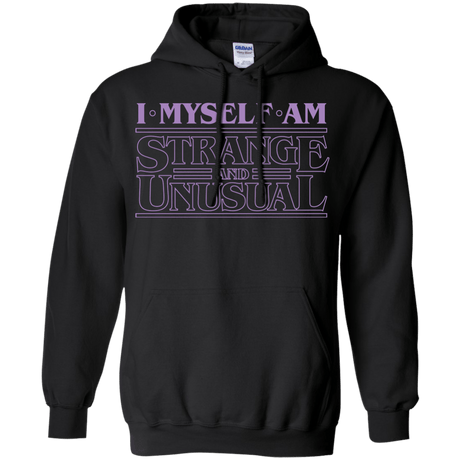 Sweatshirts Black / Small I Myself Am Strange And Unusual Pullover Hoodie