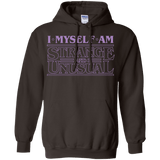 Sweatshirts Dark Chocolate / Small I Myself Am Strange And Unusual Pullover Hoodie