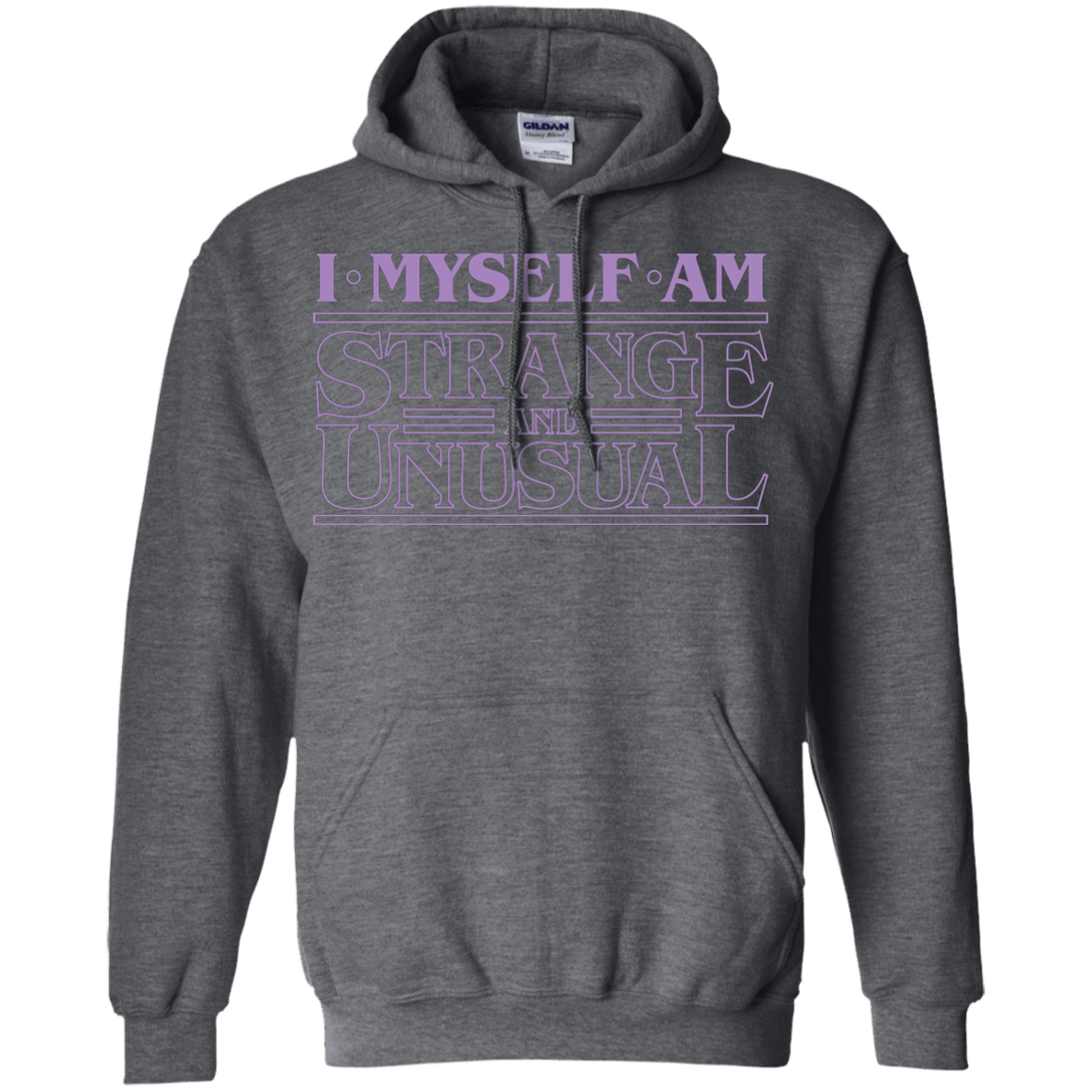 Sweatshirts Dark Heather / Small I Myself Am Strange And Unusual Pullover Hoodie