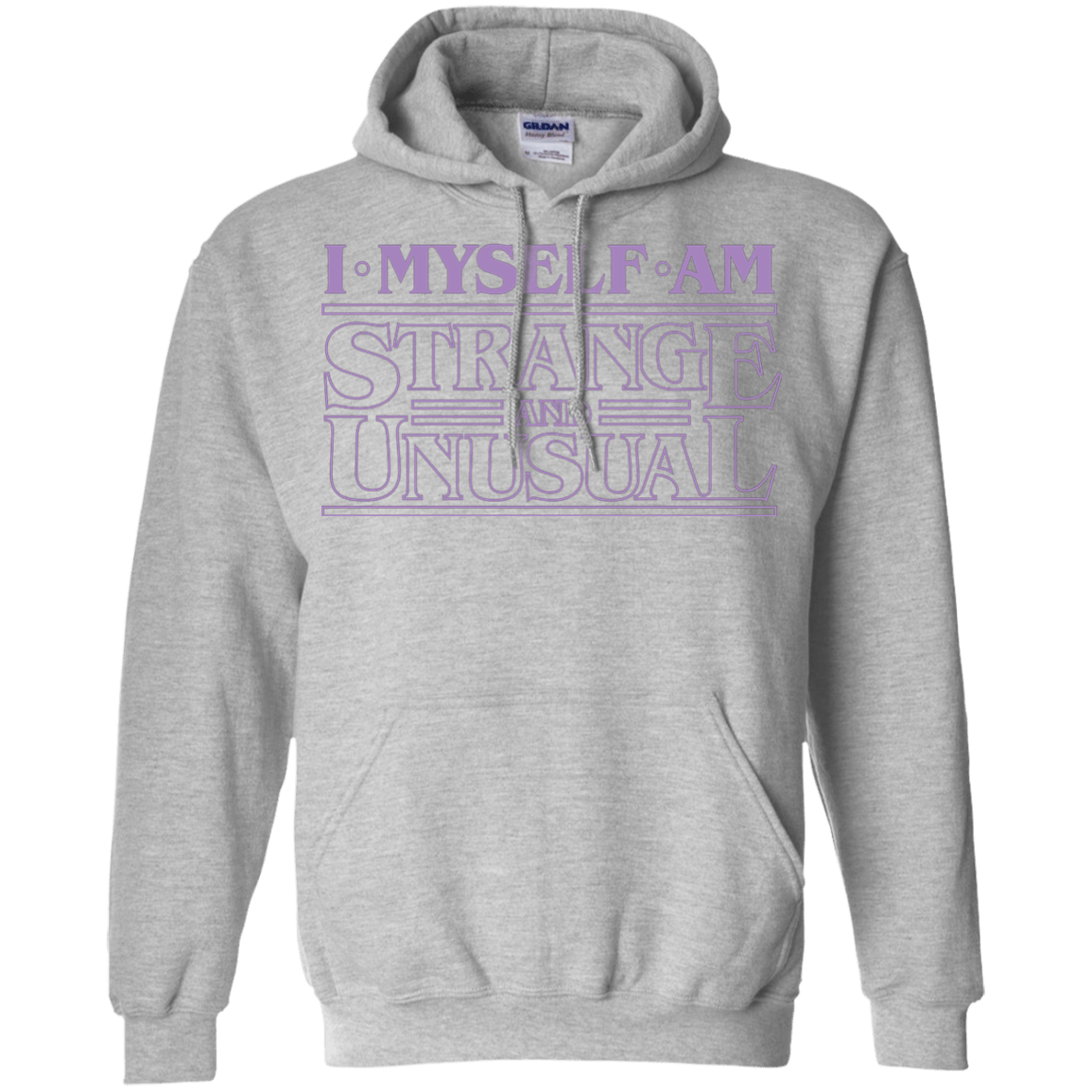 Sweatshirts Sport Grey / Small I Myself Am Strange And Unusual Pullover Hoodie