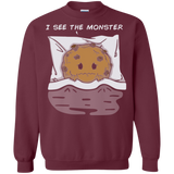 Sweatshirts Maroon / Small I see the monster Crewneck Sweatshirt