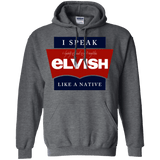 Sweatshirts Dark Heather / Small I speak elvish Pullover Hoodie
