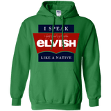 Sweatshirts Irish Green / Small I speak elvish Pullover Hoodie