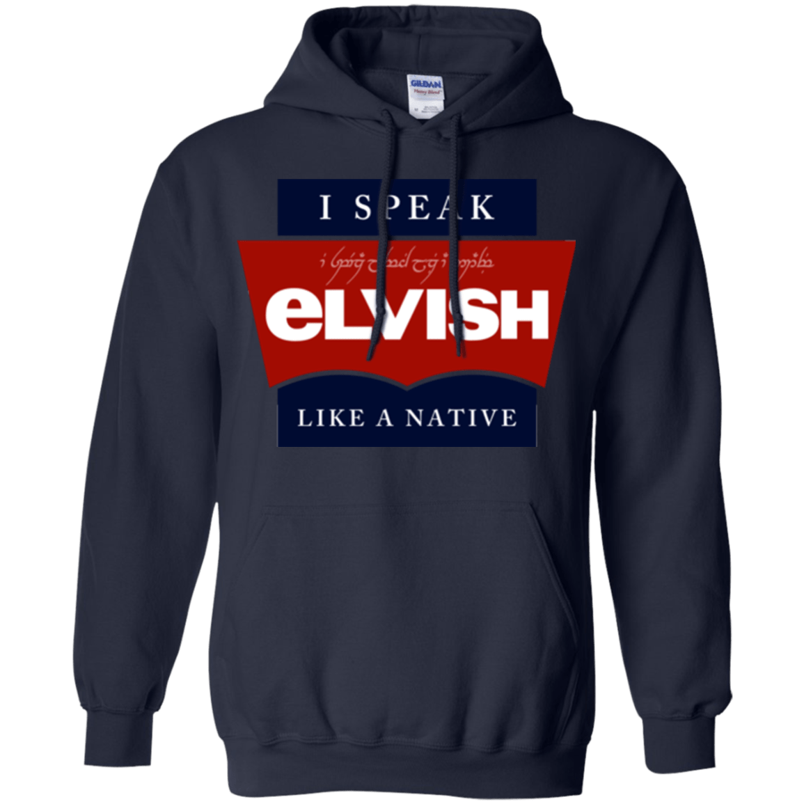 Sweatshirts Navy / Small I speak elvish Pullover Hoodie