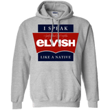 Sweatshirts Sport Grey / Small I speak elvish Pullover Hoodie