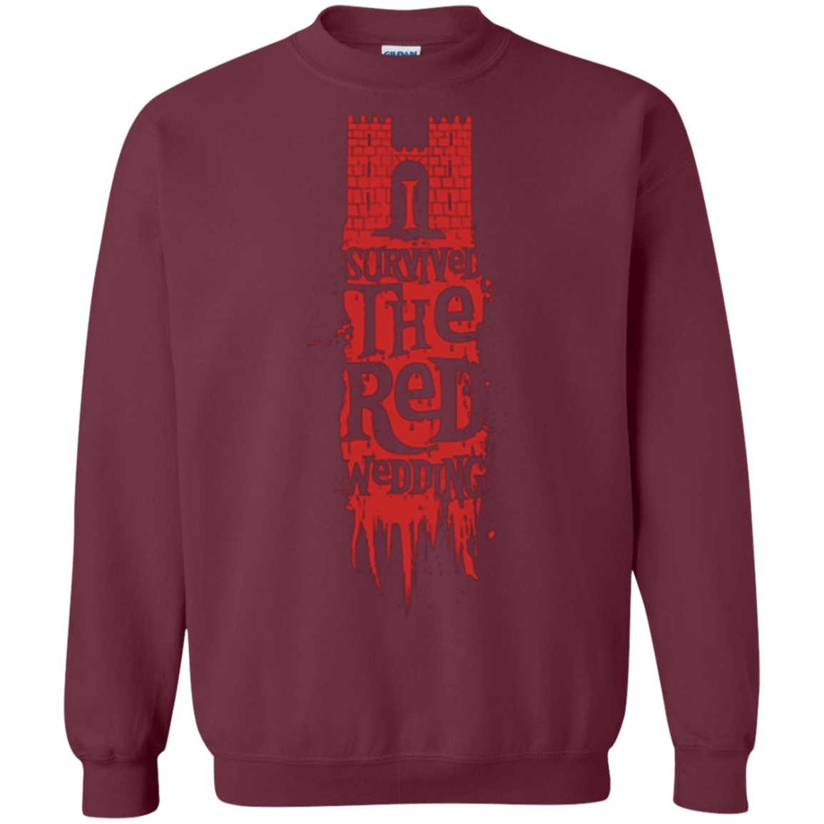 Sweatshirts Maroon / Small I Survived the Red Wedding Crewneck Sweatshirt