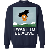 Sweatshirts Navy / S I Want to be Alive Crewneck Sweatshirt