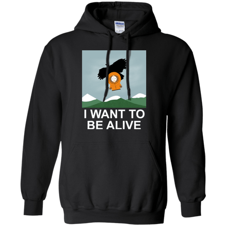 Sweatshirts Black / S I Want to be Alive Pullover Hoodie