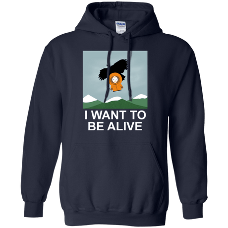 Sweatshirts Navy / S I Want to be Alive Pullover Hoodie