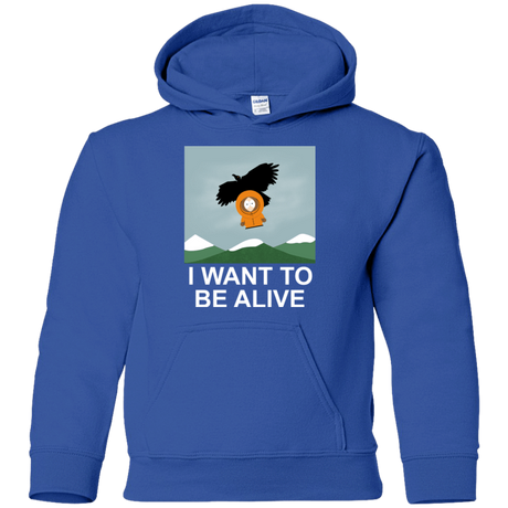 Sweatshirts Royal / YS I Want to be Alive Youth Hoodie
