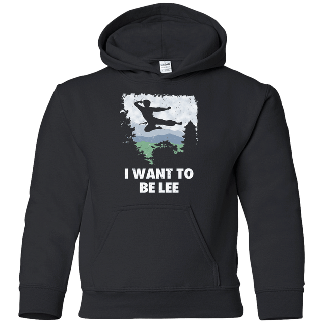 Sweatshirts Black / YS I Want To Be Lee Youth Hoodie