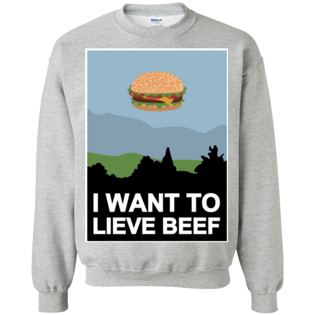Sweatshirts Sport Grey / Small I want to lieve beef Crewneck Sweatshirt