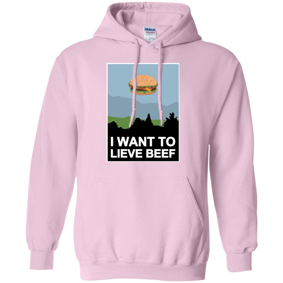 Sweatshirts Light Pink / Small I want to lieve beef Pullover Hoodie