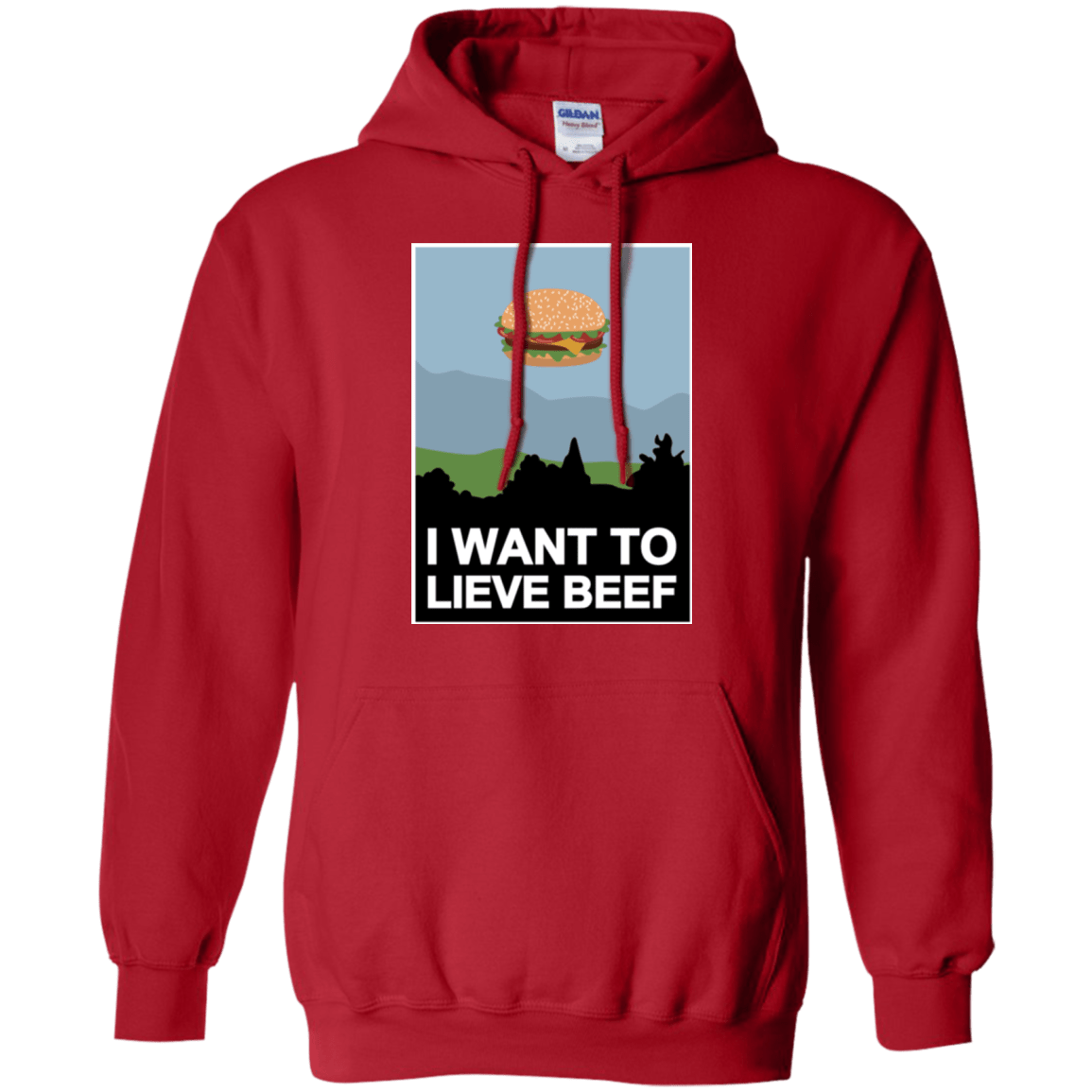 Sweatshirts Red / Small I want to lieve beef Pullover Hoodie