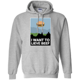 Sweatshirts Sport Grey / Small I want to lieve beef Pullover Hoodie