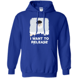 Sweatshirts Royal / Small I Want to Release Pullover Hoodie