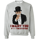 Sweatshirts Sport Grey / S i want you f3ck the system Crewneck Sweatshirt